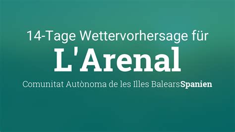 wetter arenal|Wetter sArenal 14 Tage